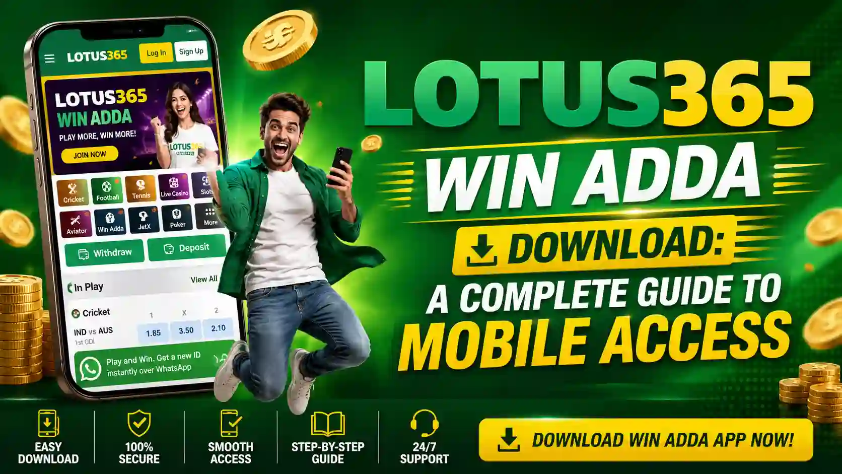 Read more about the article Lotus365 Win Adda Download: A Complete Guide to Mobile Access